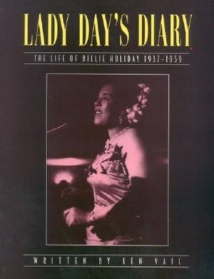 Lady Day's Diary: Th Life of Billie Holiday 1937-59 image number 0