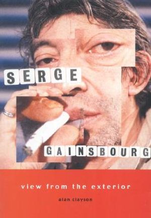 View from the Exterior: Serge Gainsbourg image number 0