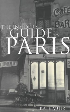 The Insider's Guide to Paris image number 0