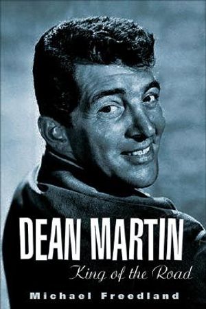 Dean Martin: King of the Road image number 0