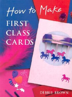 How to Make First-Class Cards image number 0