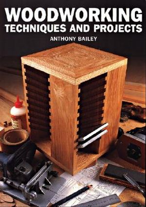 Woodworking Techniques and Projects image number 0