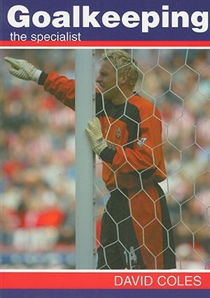 Goalkeeping: The Specialist image number 0
