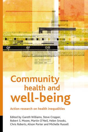 Community Health and Wellbeing: Action Research on Health Inequalities image number 0