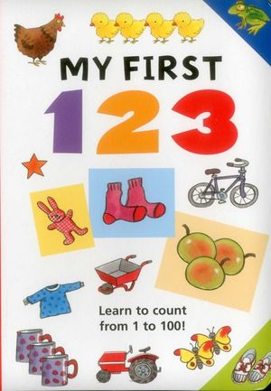My First 123: Learn to Count from 1 to 100! image number 0