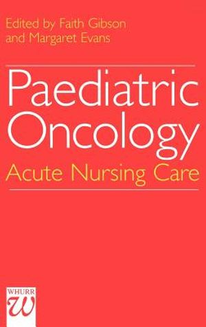 Paediatric Oncology: Acute Nursing Care image number 0