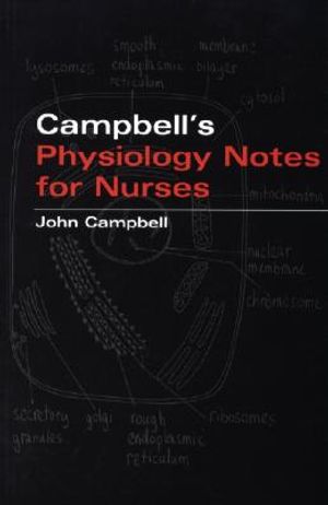 John Campbell's Physiology Notes for Nurses image number 0