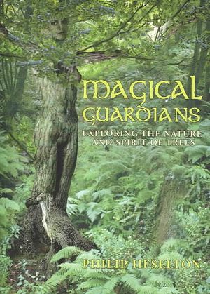 Magical Guardians : Exploring the Spirit and Nature of Trees image number 0