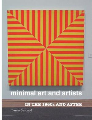 Minimal Art and Artists: In the 1960s and After image number 0