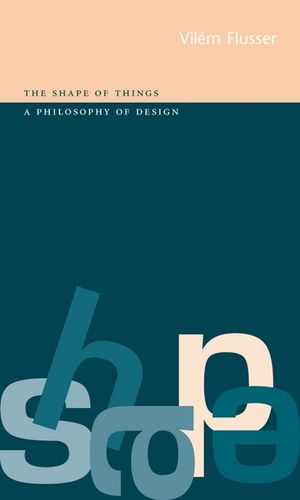 Shape of Things: A Philosophy of Design image number 0