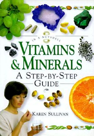Vitamins and Minerals: In a Nutshell image number 0