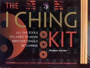 I Ching Kit: All the Tools the You Will Need to Work with the Oracle of Change [With 50 Sticks, 3 Coins, Pencil, Colth, Notepad, Chart] image number 0