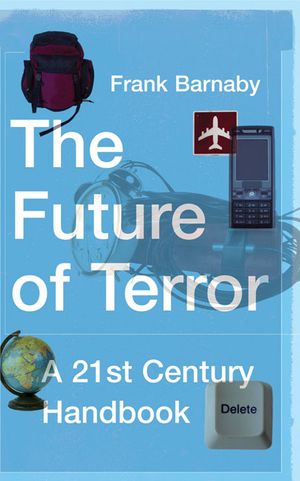 Future of Terror : A 21st Century Handbook image number 0