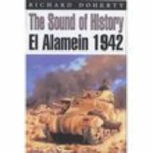 The Sound of History: El Alamein 1942 image number 0