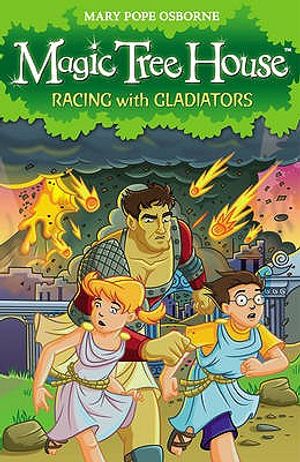 Racing with Gladiators. Mary Pope Osborne image number 0