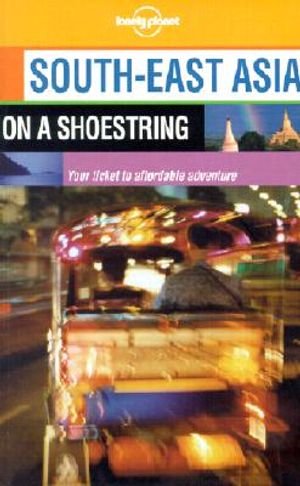 Lonely Planet South-East Asia on a Shoestring image number 0