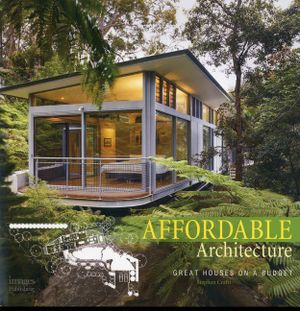 Affordable Architecture: Great Houses on a Budget image number 0