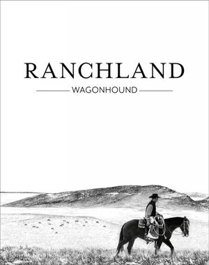 Ranchland: Wagonhound image number 0