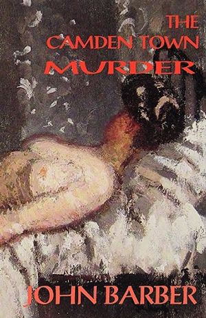 The Camden Town Murder image number 0