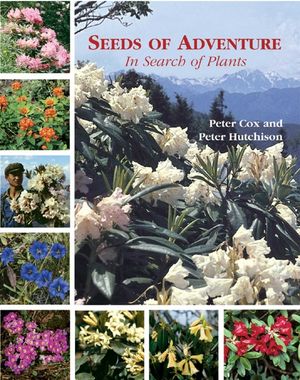 Seeds of Adventure: In Search of Plants image number 0