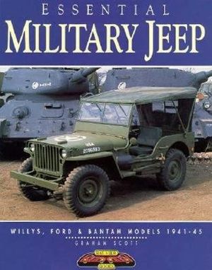 Military Jeep: Willys, Ford and Bantam, 1942-1945 image number 0
