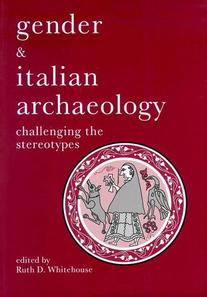 Gender & Italian Archaeology: Challenging the Stereotypes image number 0
