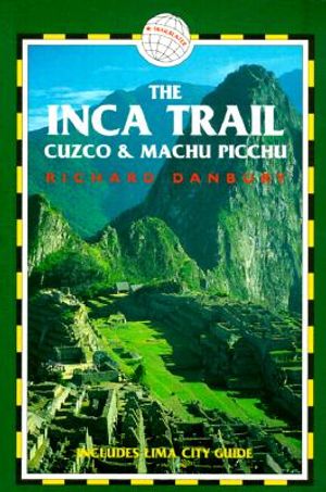 The Inca Trail: Cuzco & Machu Picchu image number 0