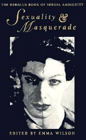 The Dedalus Book of Sexual Ambiguity: Sexuality & Masquerade image number 0