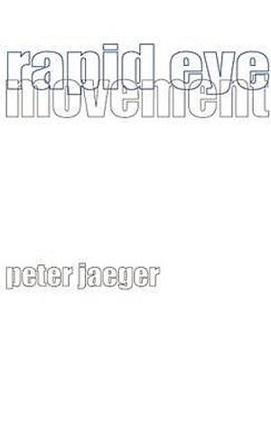 Rapid Eye Movement. Peter Jaeger image number 0