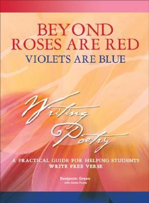 Beyond Roses Are Red, Violets Are Blue image number 0