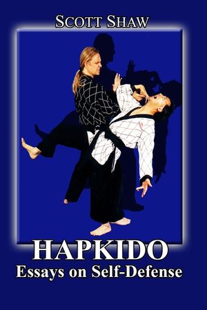 Hapkido: Essays on Self Defense image number 0