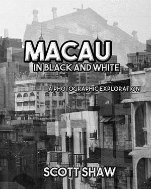Macau in Black and White: A Photographic Exploration image number 0