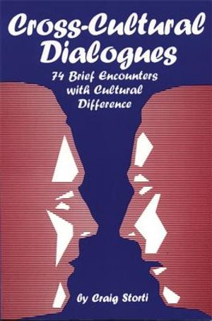 Cross-Cultural Dialogues: 74 Brief Encounters with Cultural Difference image number 0