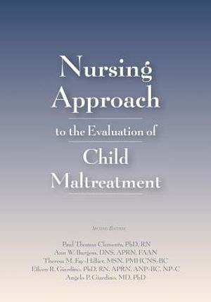 Nursing Approach to the Evaluation of Child Maltreatment image number 0