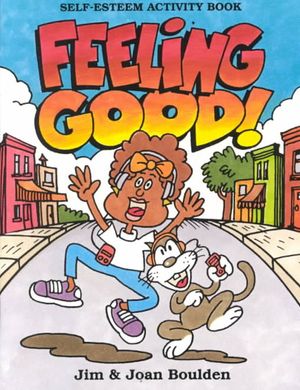 Feeling Good: Self Esteem Activity Book image number 0