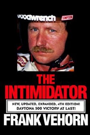 The Intimidator: The Dale Earnhardt Story: An Unauthorized Biography image number 0