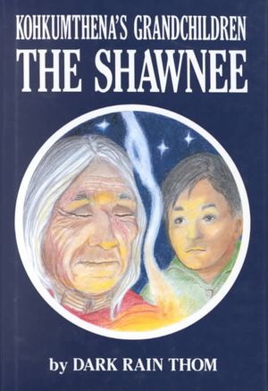 Shawnee : Kohkumthena's Grandchildren image number 0