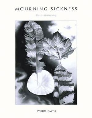 Mourning Sickness: The Art of Grieving image number 0