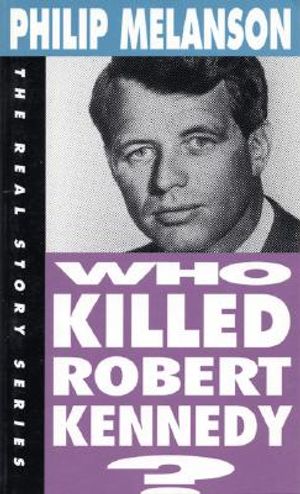 Who Killed Robert Kennedy? image number 0