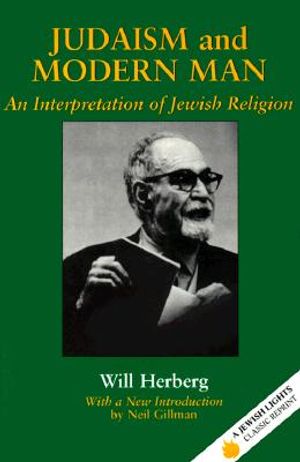 Judaism and Modern Man: An Interpretation of Jewish Religion image number 0