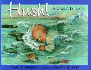 Hush!: A Gaelic Lullaby image number 0