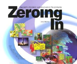 Zeroing in: Geographic Information Systems at Work in the Community image number 0