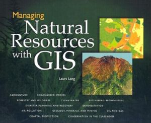 Managing Natural Resources with GIS image number 0