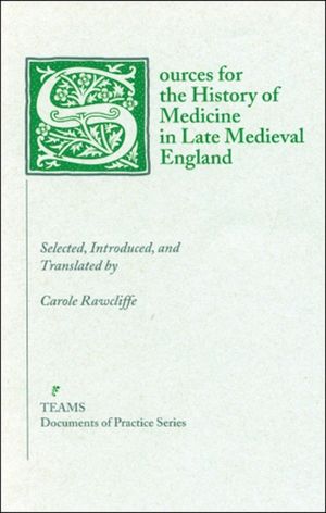 Sources for the History of Medicine in Late Medieval England image number 0