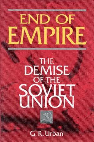 End of Empire: The Demise of the Soviet Union image number 0