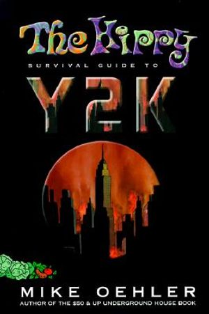 The Hippy Survival Guide to Y2K image number 0