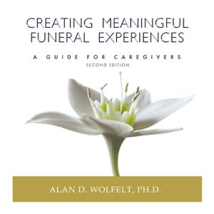 Creating Meaningful Funeral Experiences: A Guide for Caregivers image number 0