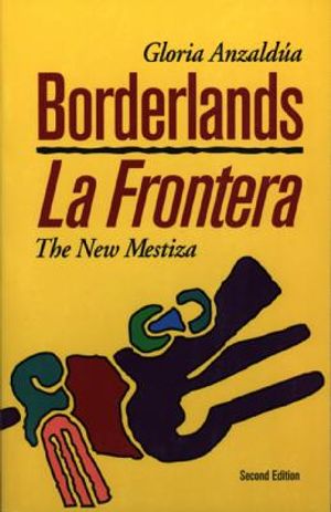 Borderlands/La Frontera: The New Mestiza, Second Edition image number 0