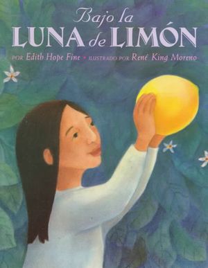 Bajo La Luna de Lim&oacute;n = Under the Lemon Moon image number 0