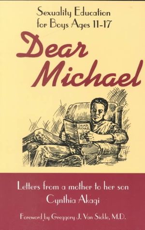 Dear Michael : Sexuality Education for Boys Ages 11-17 image number 0